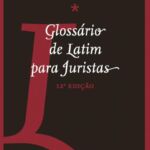Glossário De Latim Para Juristas – Fernando Oliveira