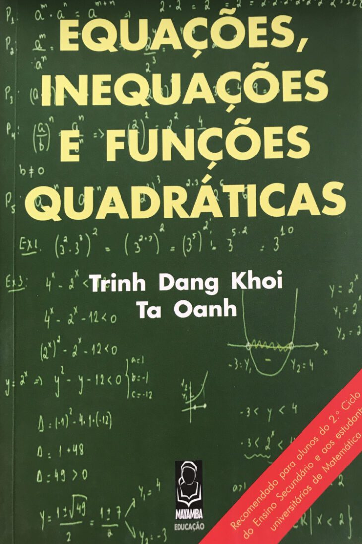 Equações Inequações E Funções Quadráticas –  Trinh Dang Khoi Ta Oanh