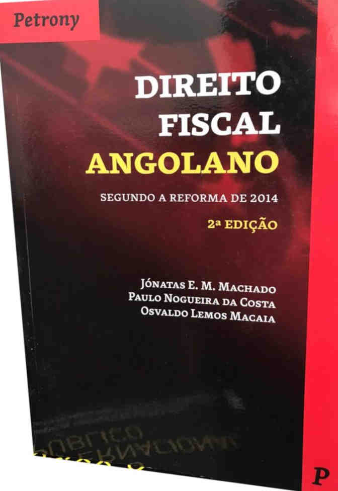 Direito Fiscal Angolano 2ª Edição