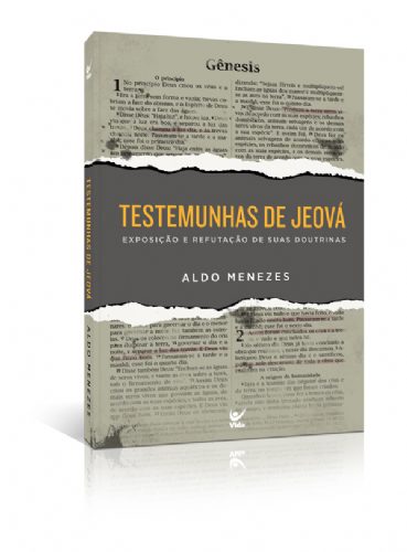 Testemunhas de Jeová – Aldo Menezes