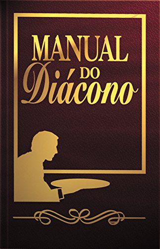 Manual do diácono – Claudionor de Andrade