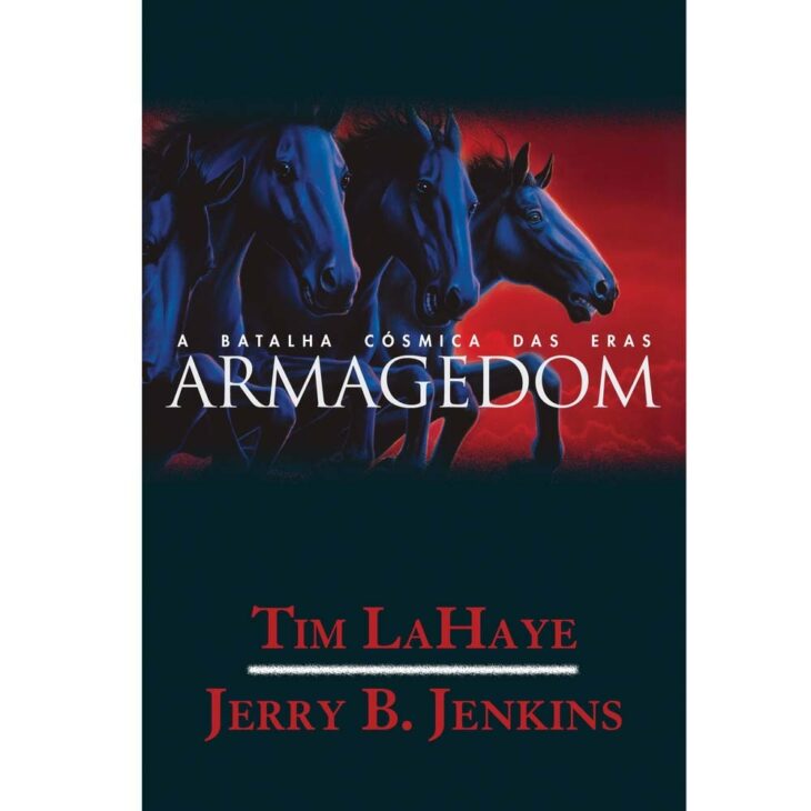 Armagedom  – Tim LaHaye e Jerry B. Jenkins