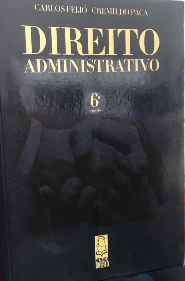 Direito Administrativo – Carlos Feijo e Cremildo Paca