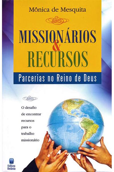 Missionários e Recursos