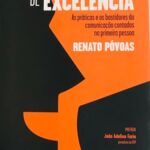 Comunicadores De Excelência – Renato Póvoas