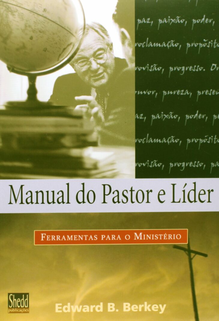 Manual do Pastor e Líder – Edward B. Berkey
