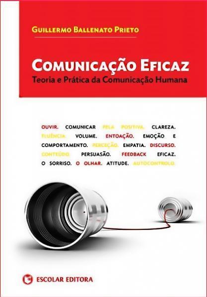 Comunicação Eficaz – Guillermo Ballenato Prieto