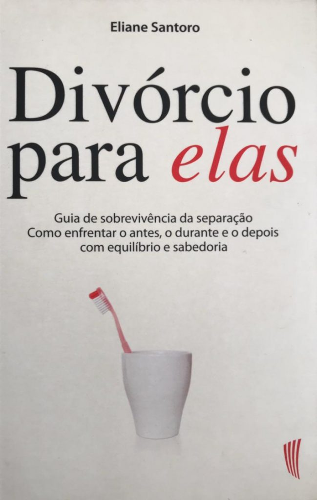 Divórcio Para Eles – Eliane Santoro