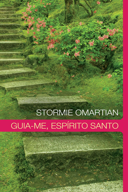 Guia-Me Espírito Santo – Stormie Omartian