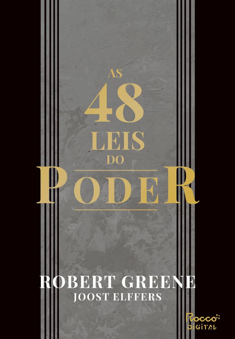 As 48 Leis Do Poder – Robert Greene