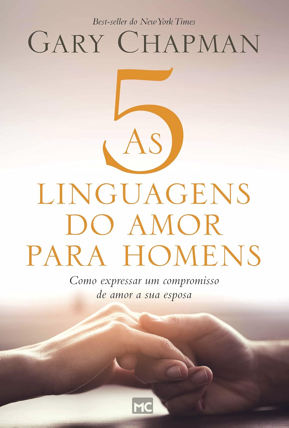 As 5 linguagens do amor para homens – Gary Chapman