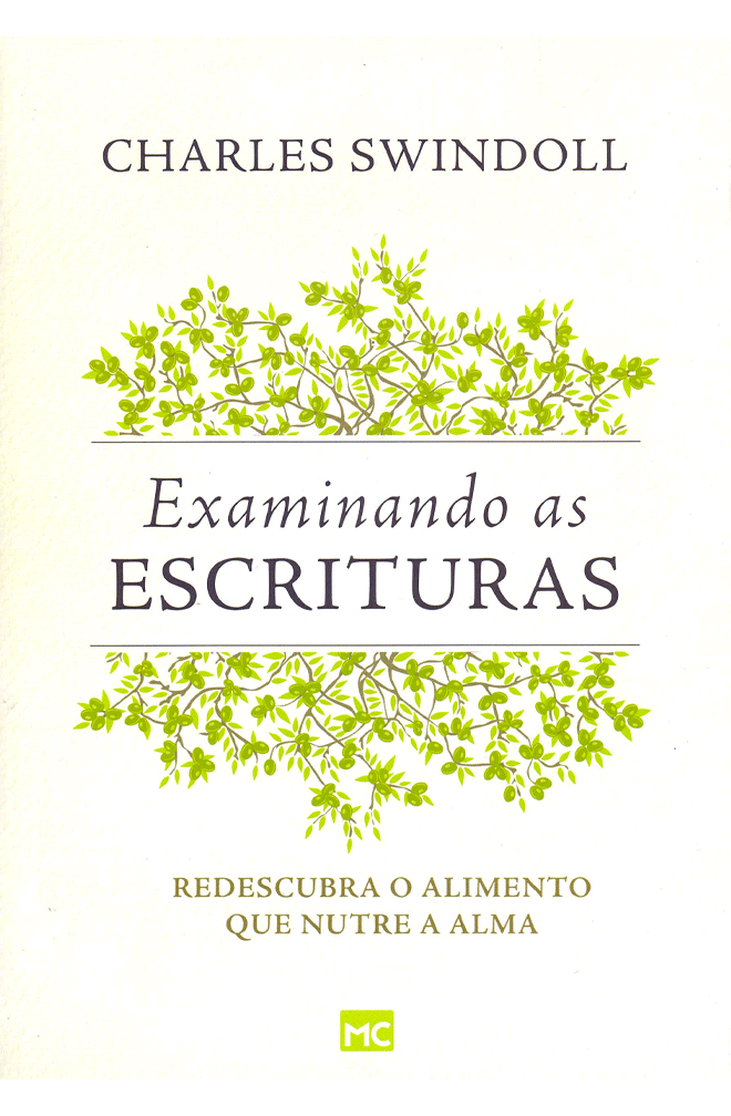 Examinando As Escrituras – Charles Swindoll