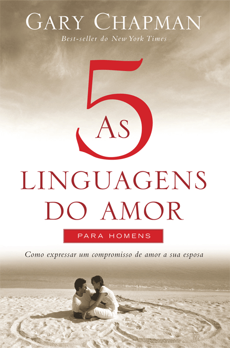 as 5 linguagens do amor para homens