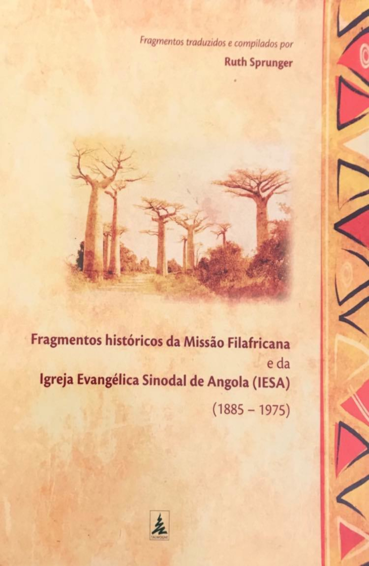 Fragmentos Históricos Da Missão Filafricana