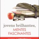 Jovens brilhantes mentes fascinantes