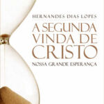 A segunda vinda de cristo