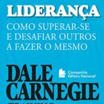 Liderança – Dale Carnegie