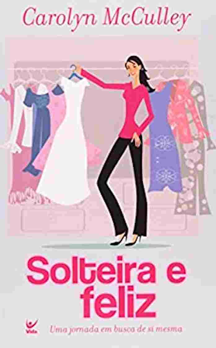 Solteira e feliz – Carolyn McCulley