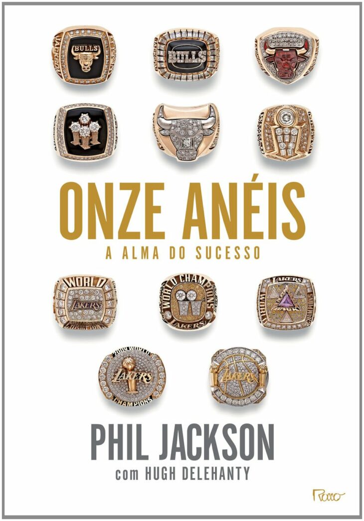 Onze Anéis A alma do sucesso – Phil Jackson