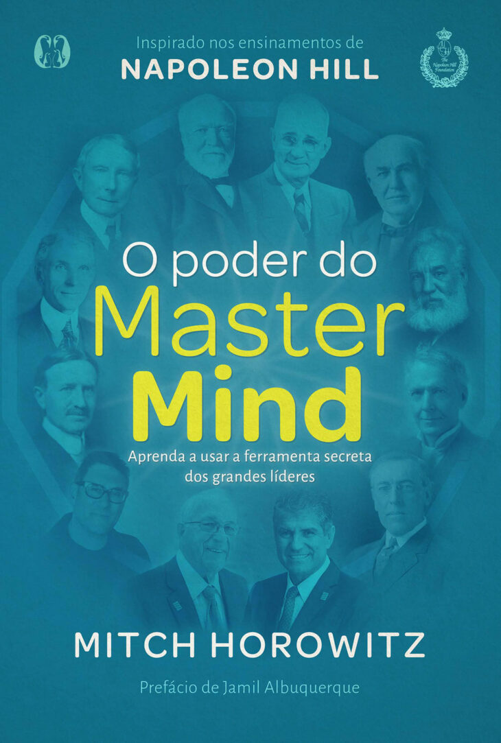 O poder do master mind – Mitch Horowitz & Napoleon Hill