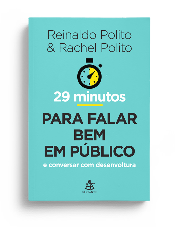 29 Minutos Para Falar Bem Em Público Reinaldo E Rachel Polito