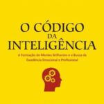 O código da inteligência – Augusto Cury