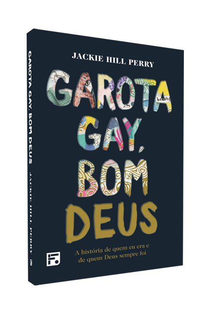 Garota gay, bom Deus – Jackie Hill Perry
