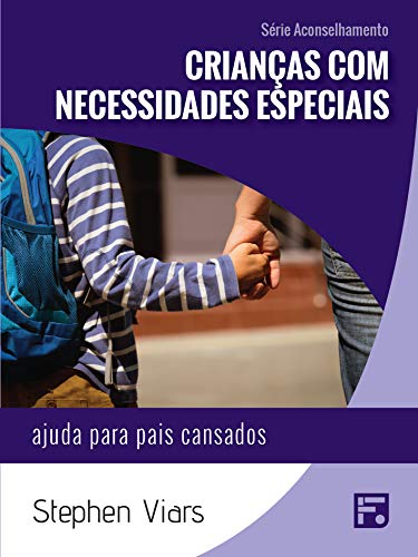 Crianças com necessidades especiais – Stephen Viars