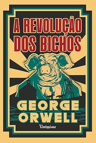 A revolução dos bichos – George Orwell