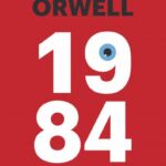 1984 – George Orwell
