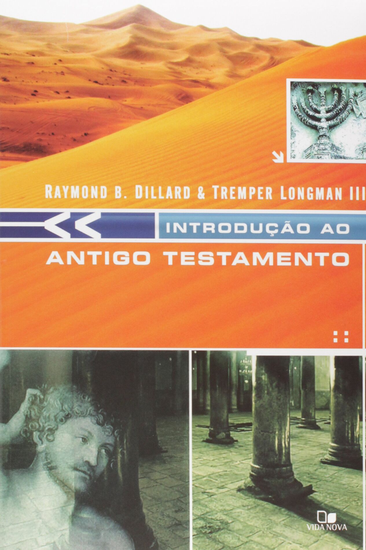 Introdução ao Antigo Testamento – Raymond Dillard