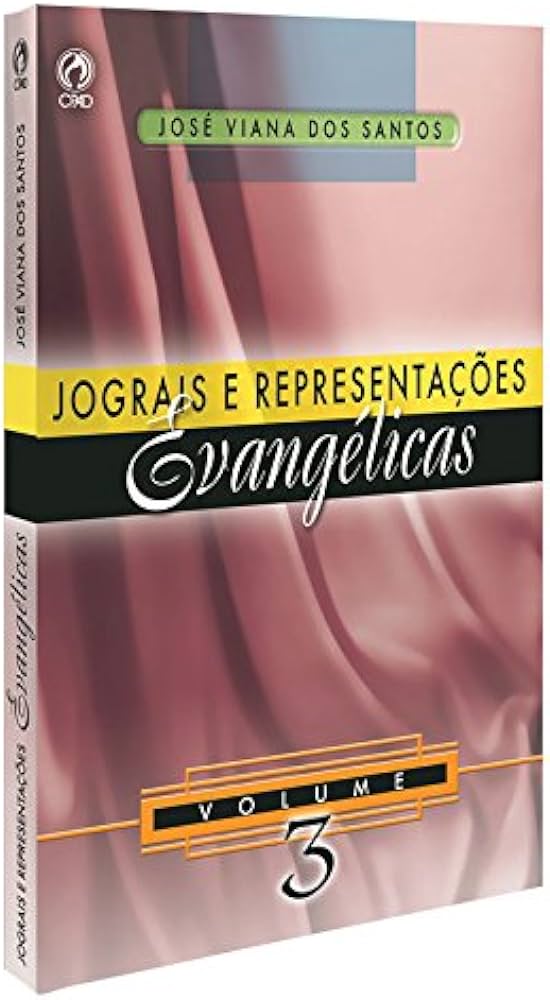 Jograis e representações evangélicas – José Viana dos Santos