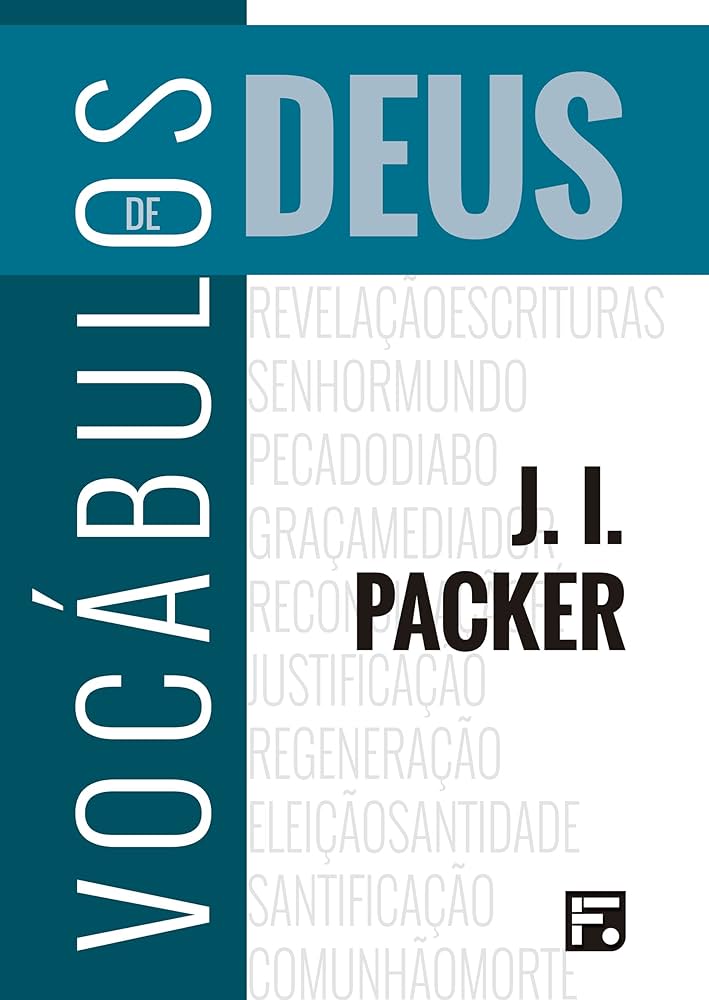 Vocábulos de Deus – J. I. Packer