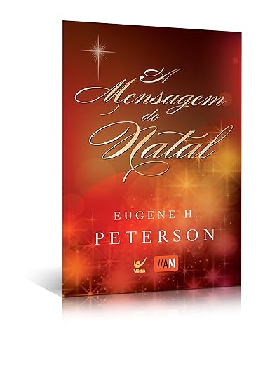 A mensagem do natal – Eugene H. Peterson