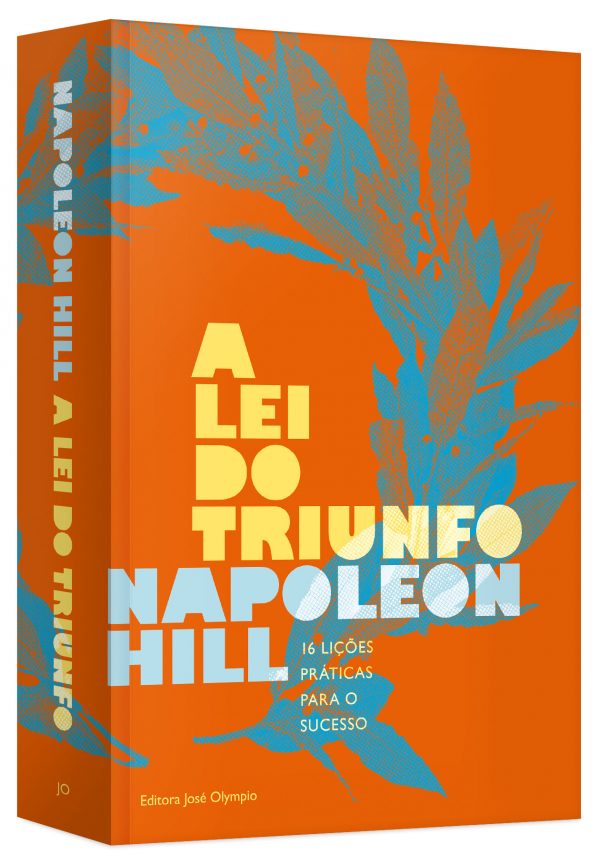 As 17 leis do triunfo – Napoleon Hill