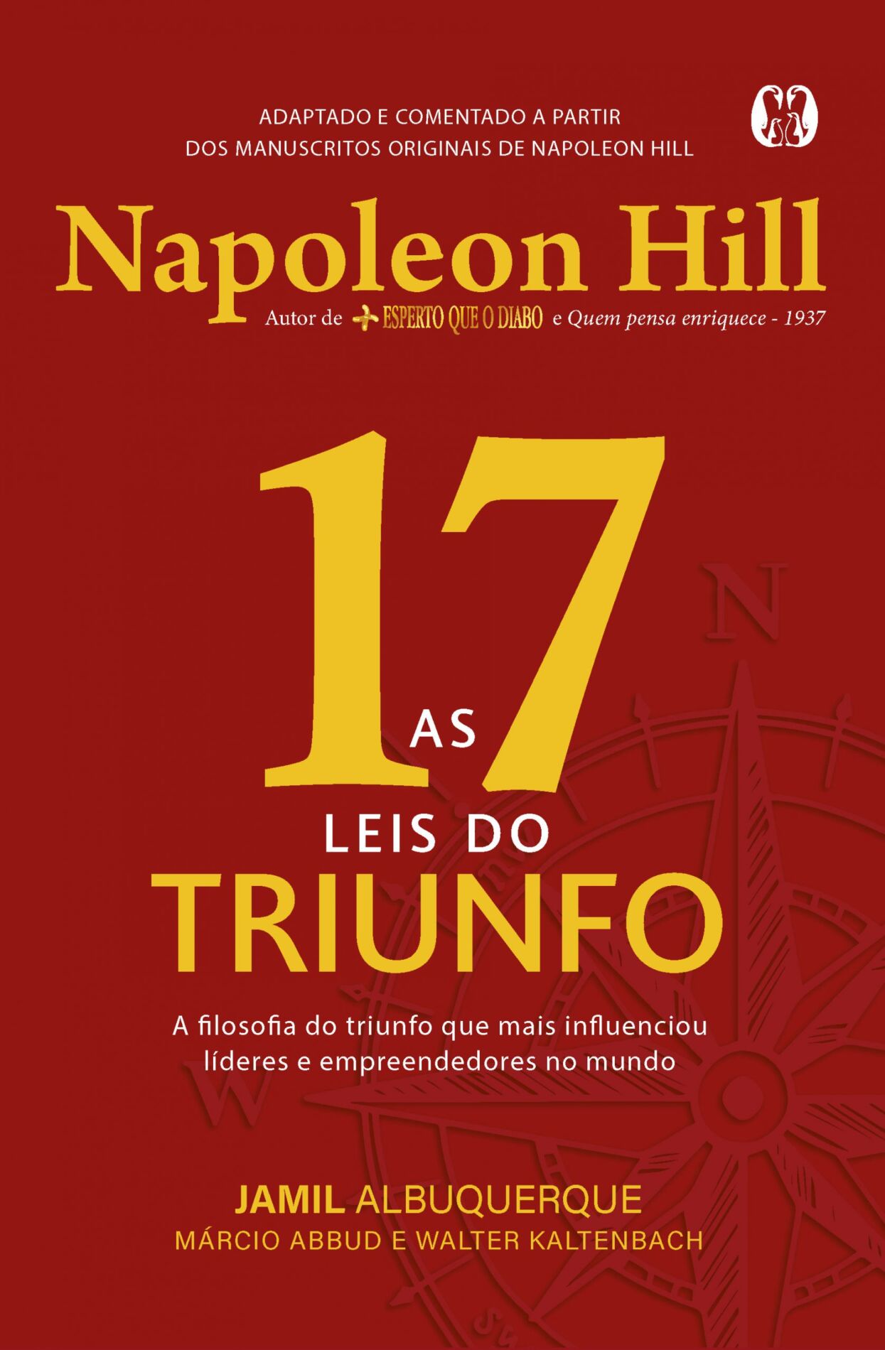 As 17 leis do triunfo – Napoleon Hill