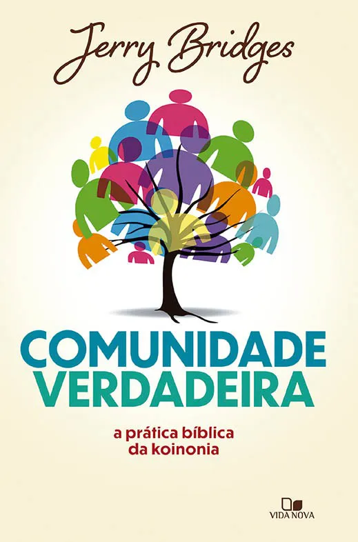 Comunidade verdadeira – Jerry Bridges