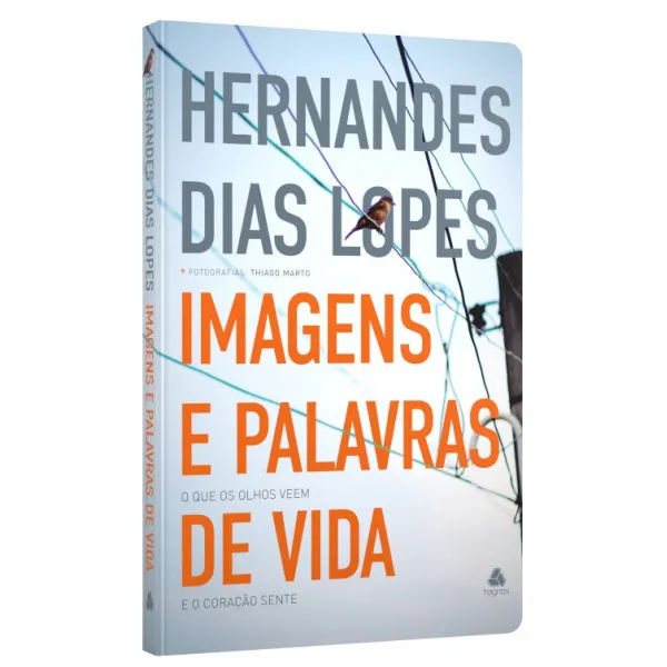 Imagens e palavras de vida – Hernandes Dias Lopes