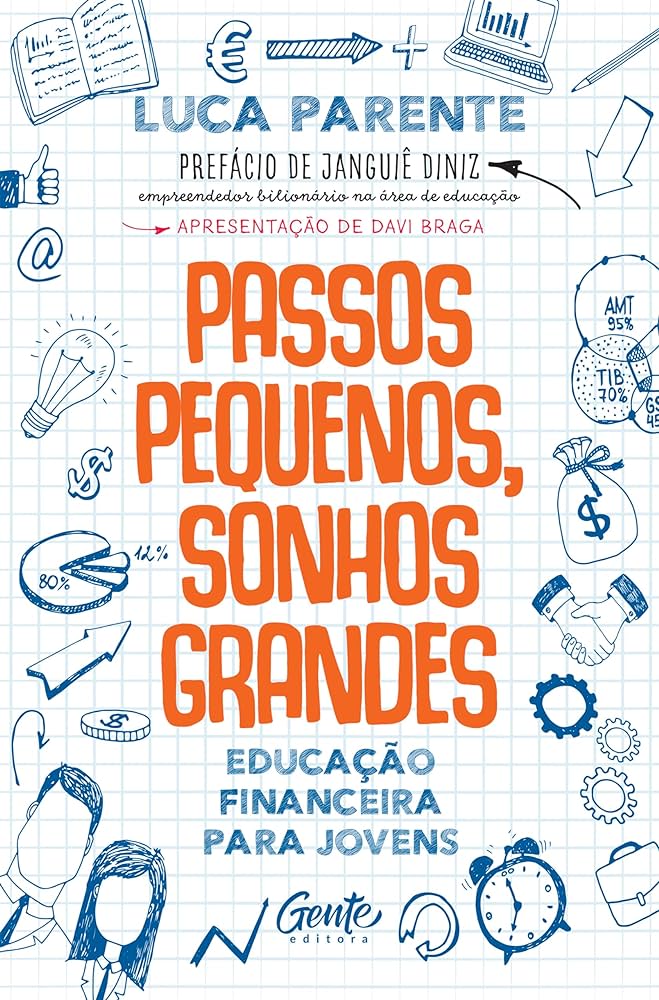 Passos pequenos, sonhos grandes – Luca Parente