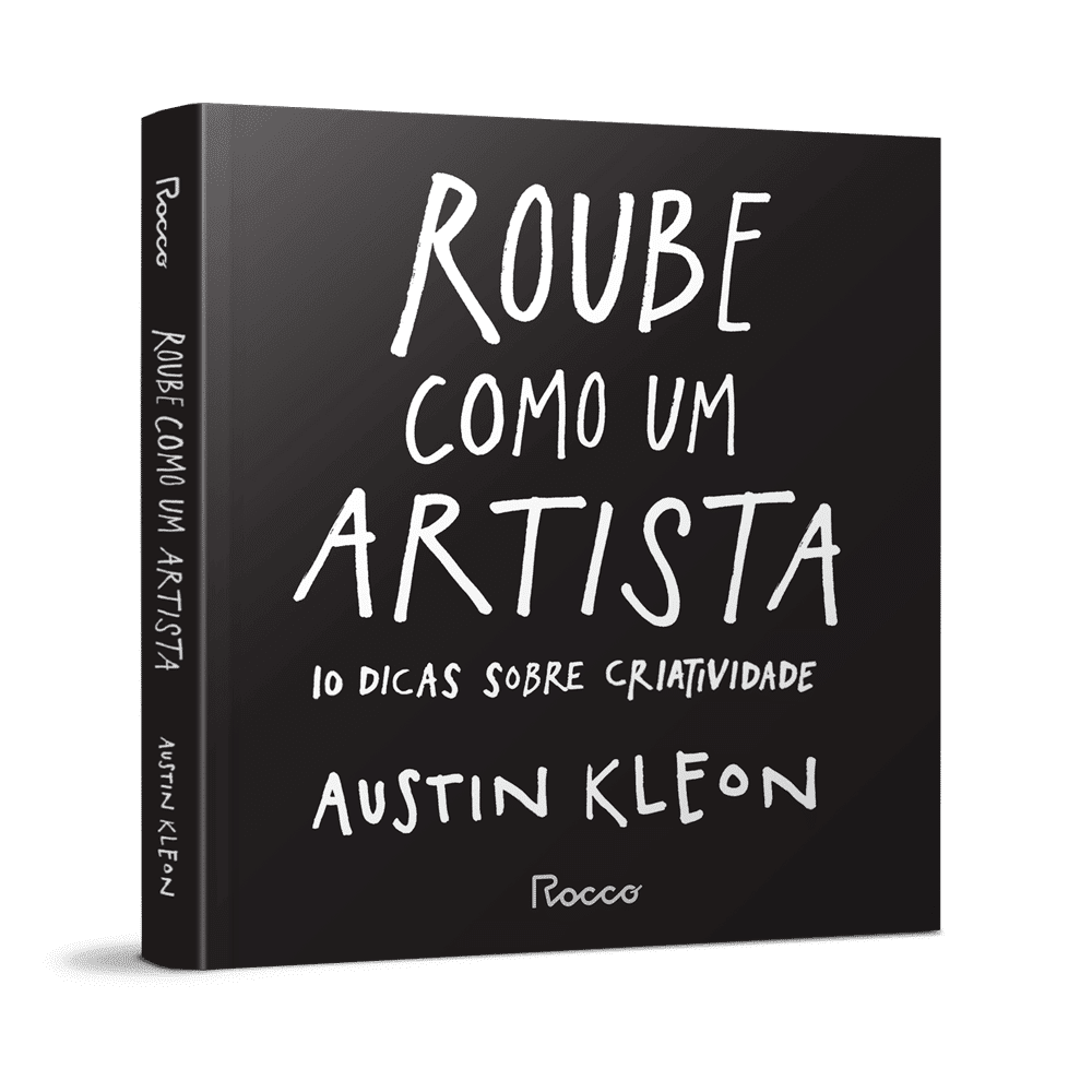 Roube como um artista – Austin Kleon