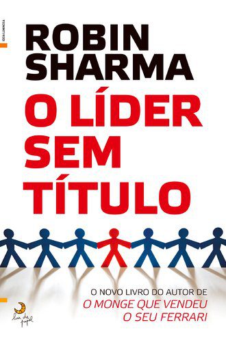 O líder sem título – Robin Sharma