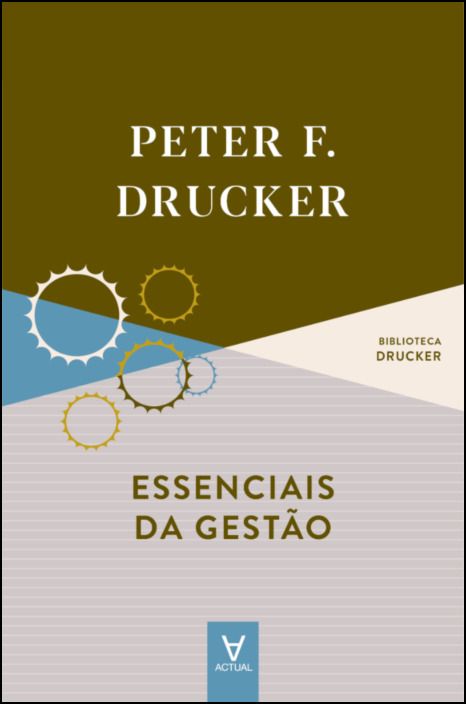 Essenciais da Gestão – Peter Drucker