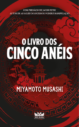 O livro dos cinco anéis – Miyamoto Musashi