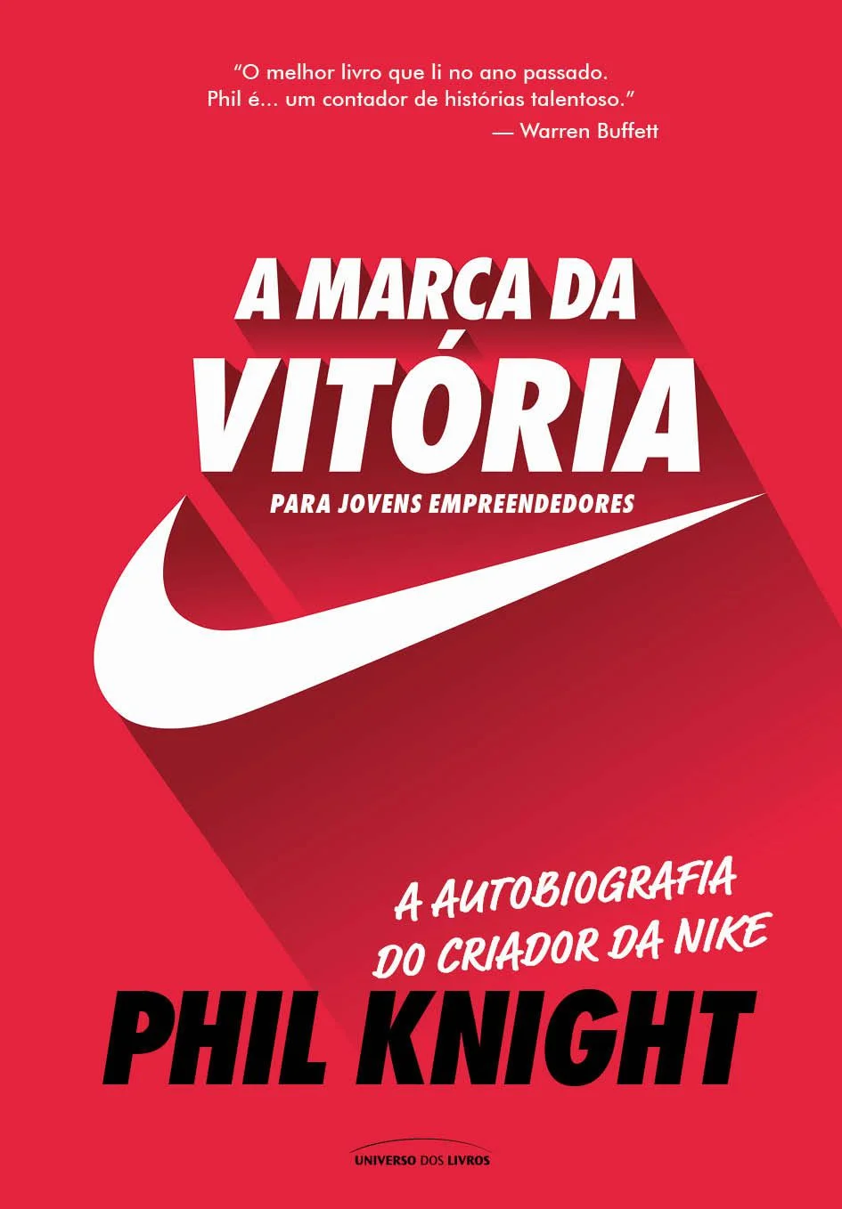 A marca da vitória – Phil Knight