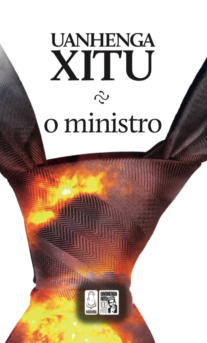 O ministro – Uanhenga Xitu
