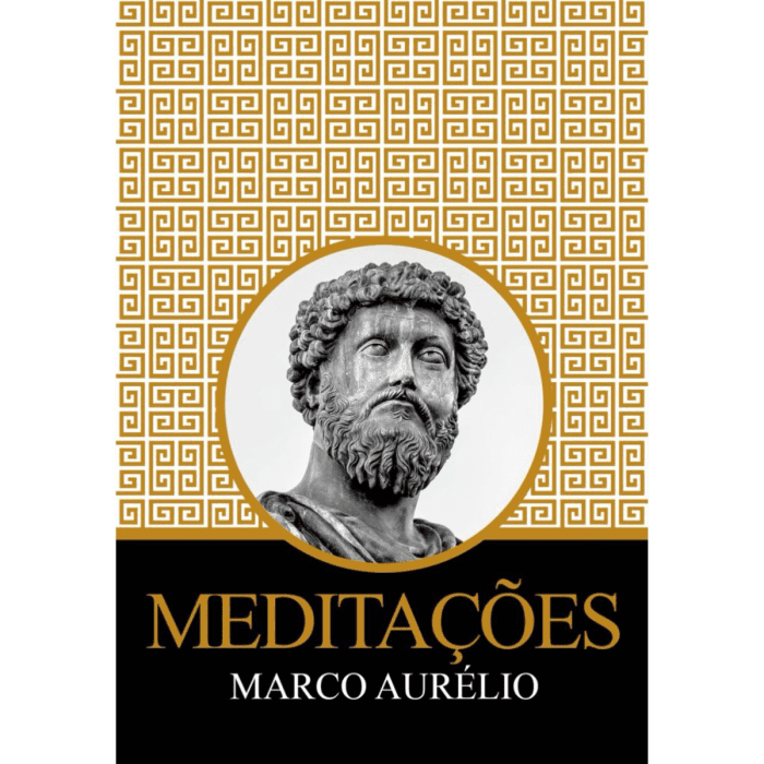 Meditações – Marco Aurélio