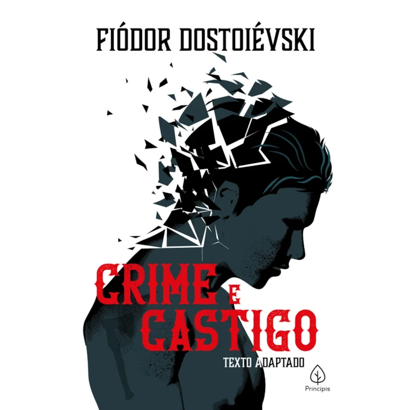 Crime e castigo – Fiódor Dostoiévski