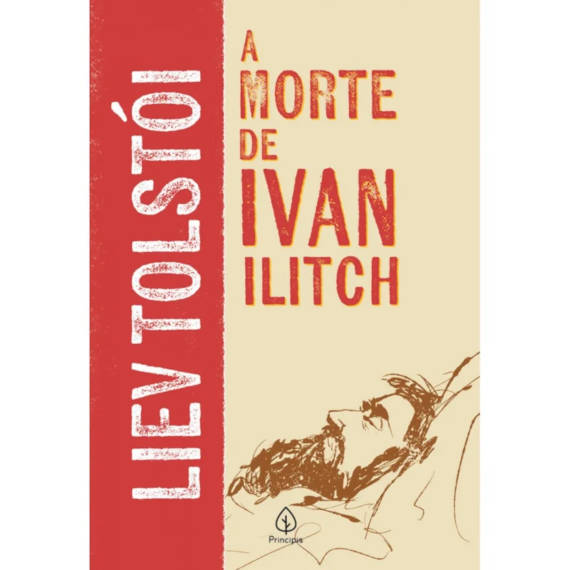 A Morte de Ivan Ilitch – Liev Tolstói