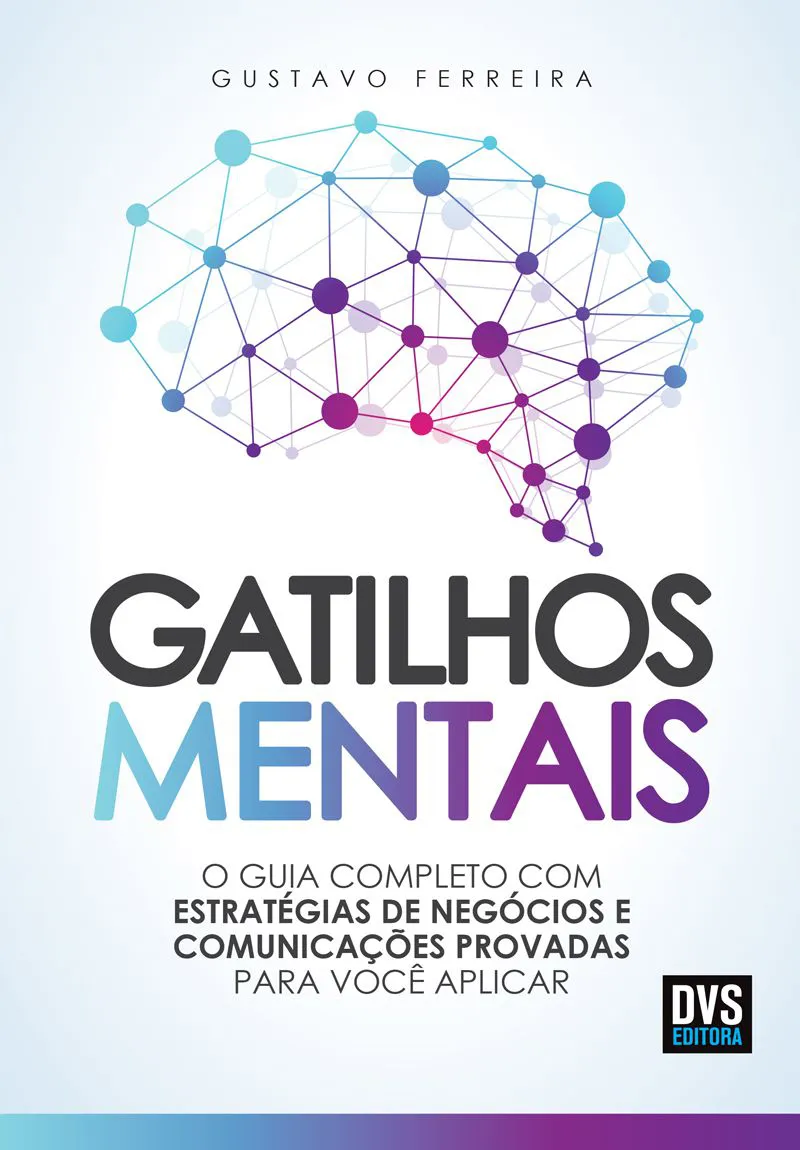 Gatilhos mentais – Gustavo Ferreira