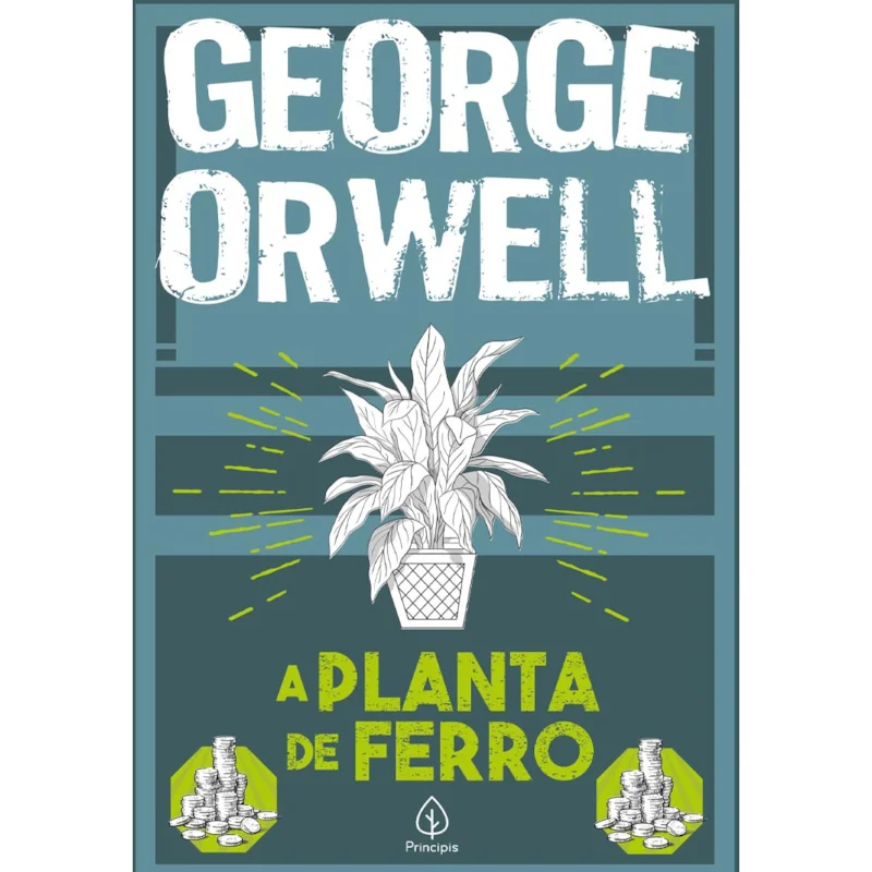 A planta de ferro – George Orwell